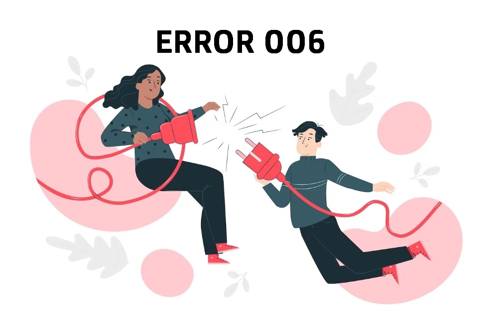 Error 006 concept with a cartoonish couple holding plugs and trying to make a connection